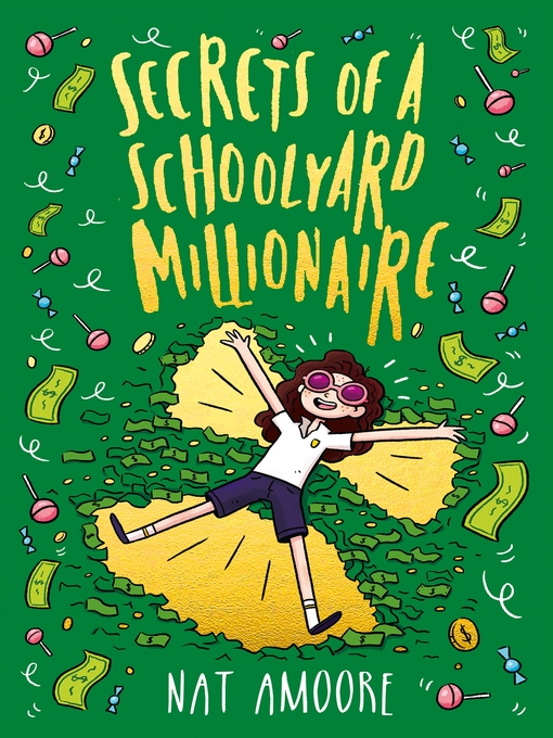 Title details for Secrets of a Schoolyard Millionaire by Nat Amoore - Wait list